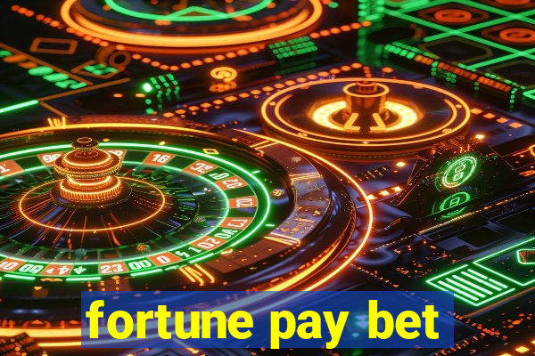 fortune pay bet